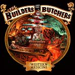The Builders and The Butchers