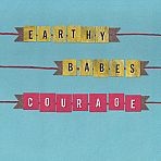 Courage