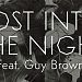 Lost Into The Night